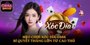 Mẹo chơi Xóc Đĩa
